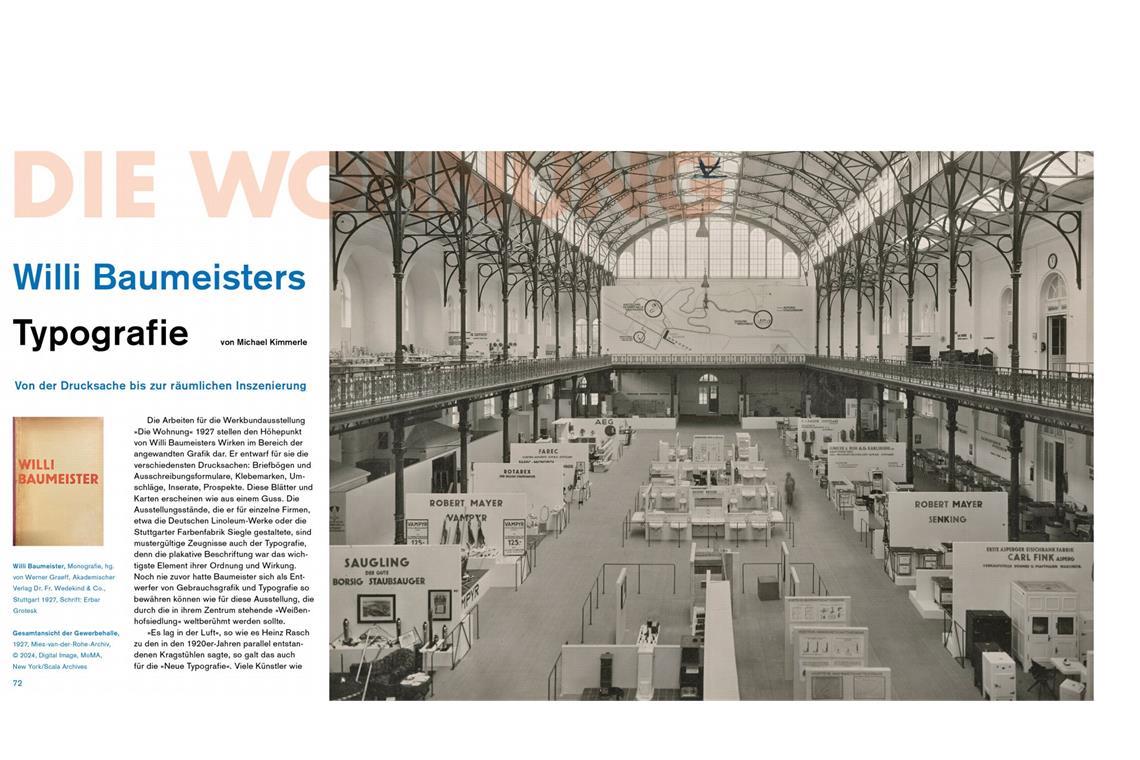 Wie die Weissenhofsiedlung zu einer Weltsensation wurde Der Künstler Willi Baumeister entwarf für die Werkbundausstellung verschiedenste Drucksachen – und gestaltete die Schriften für Ausstellungsstände in der Stuttgarter Gewerbehalle, daran erinnert Michael Kimmerle in einem interessanten Text.