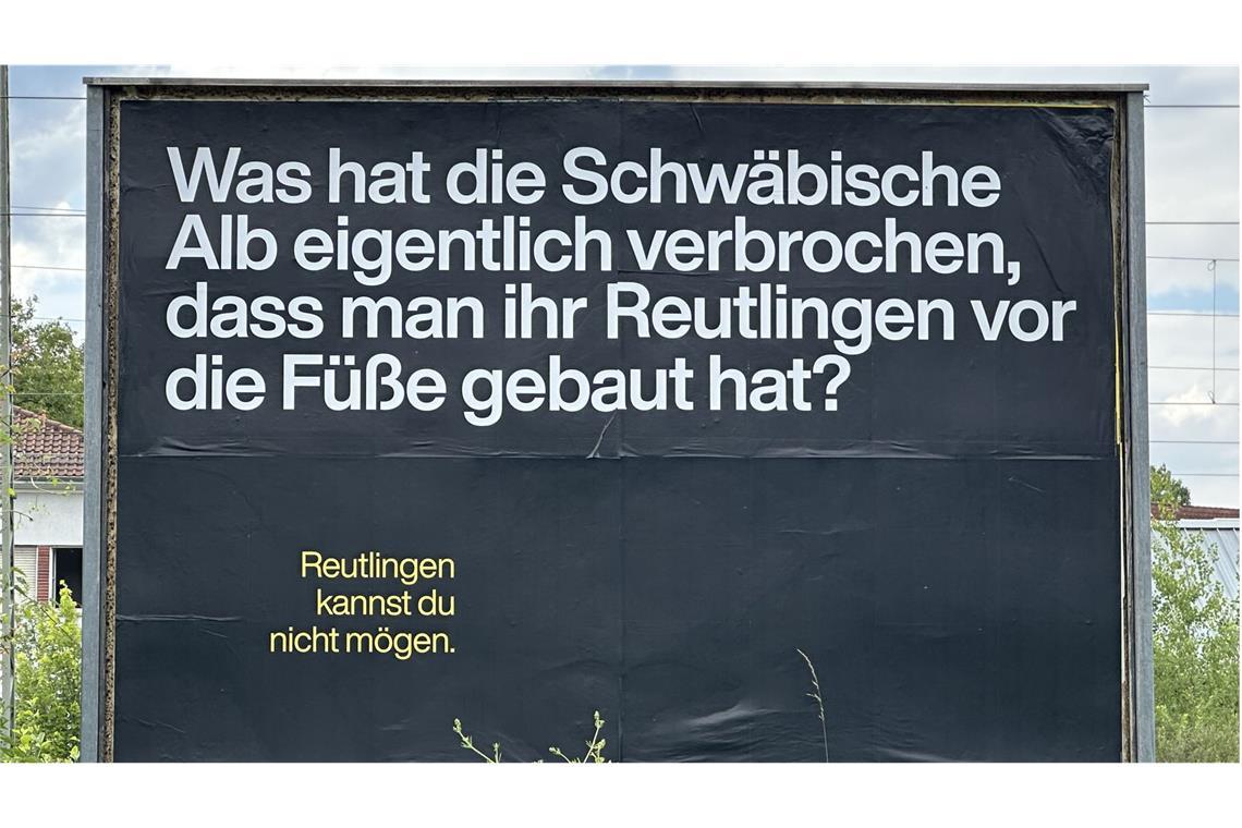 Nichts zu bereuen: Preis für Reutlingens Negativ-Kampagne Die eigene Stadt wird dabei in Frage gestellt.
