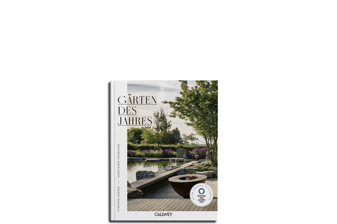 Das sind die schönsten Gärten des Jahres Die hier gezeigten Bilder stammen aus dem lesenswerten Buch „Gärten des Jahres 2025“ von Stephan Lenzen und Konstanze Neubauer. 320 Seiten mit zahlreichen Fotografien. Callwey Verlag, 59,95 Euro.