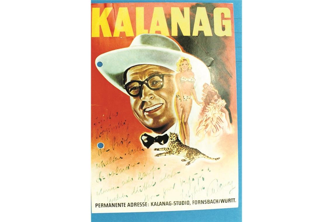 Ein Zeitzeuge und Akteur erzählt Plakat zu einer Vorstellung des Zauberers Kalanag mit spezieller Widmung.