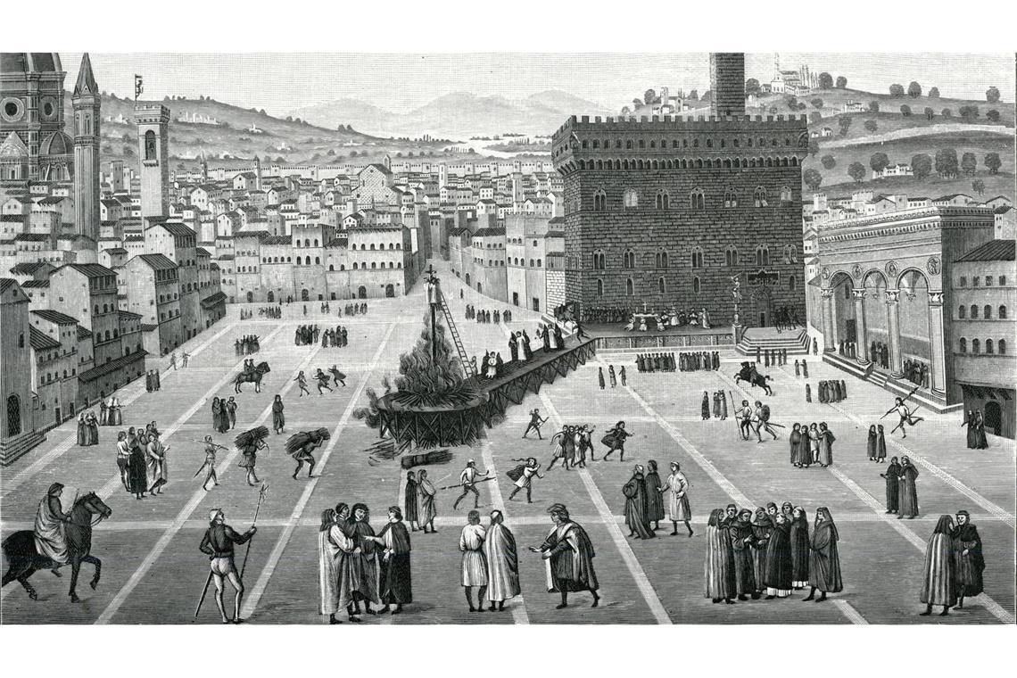 Der Bußprediger Savonarola wird in Florenz hingerichtet Savonarola wird am 23. Mai 1498 auf der Piazza della Signoria in Florenz mit zwei Mitbrüdern gehängt und anschließend verbrannt.