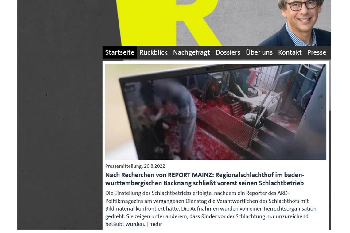 Screenshot Homepage „Das Erste“:  Ankündigung der nächsten Report-Mainz-Sendung heute im Ersten, in der es auch um den Schlachtbetrieb einer Backnanger Metzgerei gehen soll.