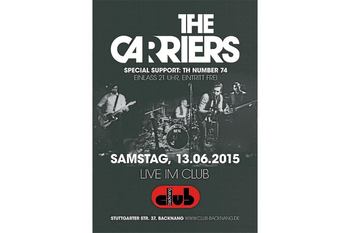 The Carriers sind 2015 im Club aufgetreten, wie das Poster zeigt. 